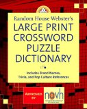 Random House Webster's Large Print Crossword Puzzle Dictionary 2007 9780375722202 Front Cover