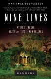 Nine Lives Mystery, Magic, Death, and Life in New Orleans cover art
