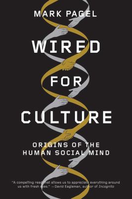 Wired for Culture Origins of the Human Social Mind cover art