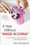 Year Without Made in China One Family's True Life Adventure in the Global Economy cover art