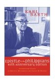 Epistle to the Philippians 40th 2002 Anniversary  9780664224202 Front Cover