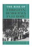 Rise of Christian Democracy in Europe  cover art