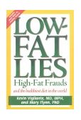 Low-Fat Lies High Fat Frauds and the Healthiest Diet in the World cover art