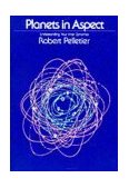 Planets in Aspect Understanding Your Inner Dynamics  9780914918202 Front Cover