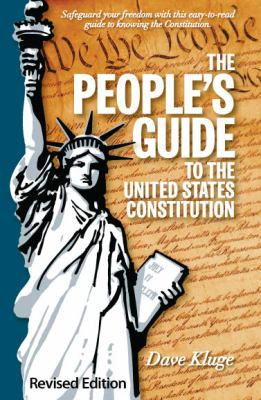 People's Guide to the United States Constitution  9780983215202 Front Cover