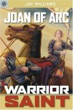 Joan of Arc Warrior Saint 2007 9781402751202 Front Cover