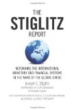 Stiglitz Report Reforming the International Monetary and Financial Systems in the Wake of the Global Crisis cover art