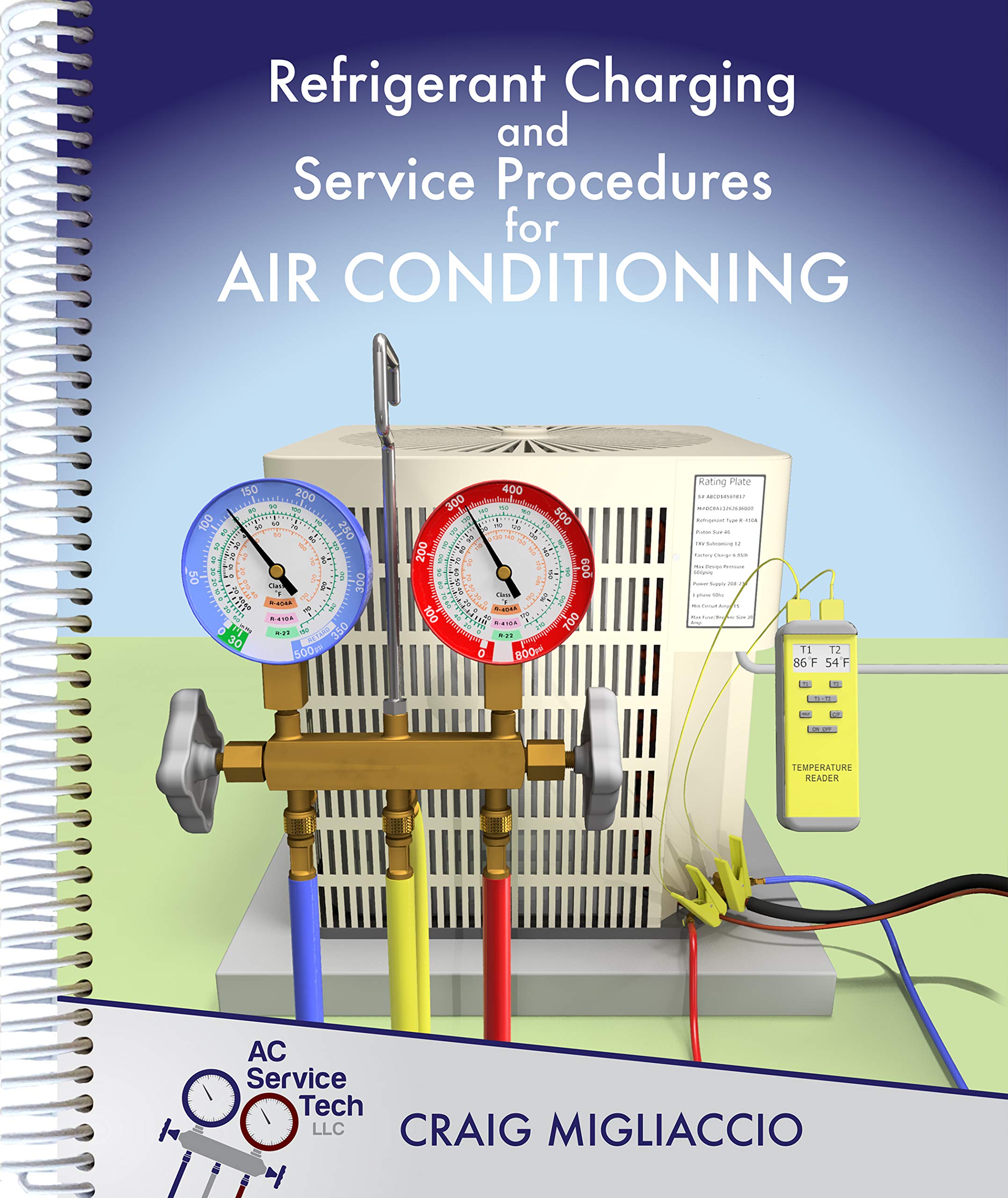 Refrigerant Charging and Service Procedures for Air Conditioning  9781733817202 Front Cover