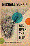 All over the Map Writing on Buildings and Cities 2013 9781844672202 Front Cover