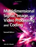 Multidimensional Signal, Image, and Video Processing and Coding  cover art