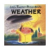 Weather Little Princess Board Books 1995 9780152003203 Front Cover
