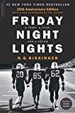 Friday Night Lights (25th Anniversary Edition) A Town, a Team, and a Dream cover art
