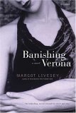 Banishing Verona A Novel 2005 9780312425203 Front Cover
