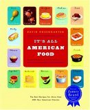 It's All American Food The Best Recipes for More Than 400 New American Classics 2005 9780316159203 Front Cover