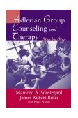 Adlerian Group Counseling and Therapy Step-By-Step cover art