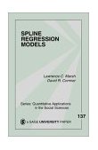 Spline Regression Models 2001 9780761924203 Front Cover