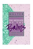 Message of the Psalms A Theological Commentary