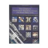 Complete Instrument Reference Guide for Band Directors