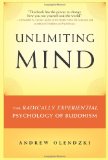 Unlimiting Mind The Radically Experiential Psychology of Buddhism cover art