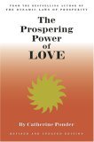 Prospering Power of Love Revised and Updated Edition  9780875168203 Front Cover