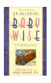 On Becoming Babywise 3rd 9780971453203 Front Cover