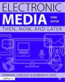 Electronic Media: Then, Now, and Later cover art