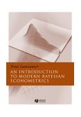 Introduction to Modern Bayesian Econometrics 2004 9781405117203 Front Cover