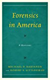 Forensics in America A History cover art