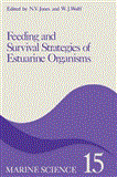 Feeding and Survival Srategies of Estuarine Organisms 2012 9781461333203 Front Cover
