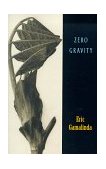 Zero Gravity  9781882295203 Front Cover