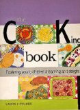 Cooking Book Fostering Young Children's Learning and Delight cover art