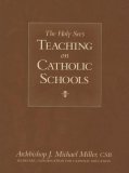 Holy See's Teaching on Catholic Schools  9781933184203 Front Cover