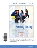 Selling Today Partnering to Create Value, Student Value Edition 13th 9780134004204 Front Cover