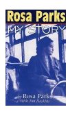 Rosa Parks My Story 1999 9780141301204 Front Cover