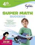 4th Grade Jumbo Math Success Workbook 3 Books in 1 --Basic Math; Math Games and Puzzles; Math in Action; Activities, Exercises, and Tips to Help Catch up, Keep up, and Get Ahead 2019 9780307479204 Front Cover