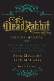 Dead Rabbit Drinks Manual  9780544373204 Front Cover