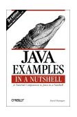 Java Examples in a Nutshell A Tutorial Companion to Java in a Nutshell cover art