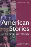 American Stories Living American History: V. 2: From 1865 cover art
