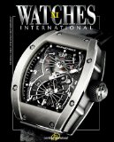 Watches International Volume XI 2010 9780847834204 Front Cover