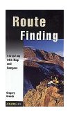 Route Finding Navigating with Map and Compass 1999 9781560448204 Front Cover