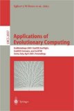 Applications of Evolutionary Computing EvoWorkshops 2001 - EvoCop, EvoFlight, EvoIASP, EvoLearn, and EvoSTIM, Como, Italy April 2001, Proceedings 2001 9783540419204 Front Cover