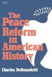 Peace Reform in American History 1984 9780253203205 Front Cover