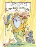 Crinkleroot's Guide to Giving Back to Nature 2012 9780399255205 Front Cover