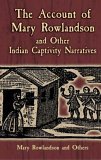 Account of Mary Rowlandson and Other Indian Captivity Narratives  cover art