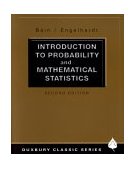 Introduction to Probability and Mathematical Statistics 2nd 2000 Revised  9780534380205 Front Cover
