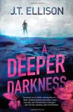 Deeper Darkness 2012 9780778313205 Front Cover