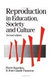 Reproduction in Education, Society and Culture 
