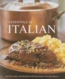 Essentials of Italian Recipes and Techniques for Delicious Italian Meals  9780848731205 Front Cover