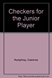 Checkers for the Junior Player 1975 9780878390205 Front Cover