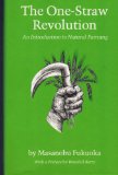 One Straw Revolution  9780878572205 Front Cover